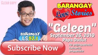 Barangay Love Stories September 26 2010 Geleen [upl. by Dnumde]