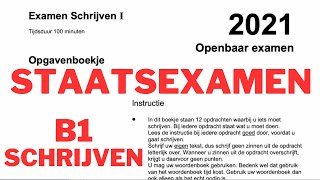 nt2 Staatsexamen SCHRIJVEN 1 openbaar examen 2021 b1 learndutch schrijven leernederlands dutch [upl. by Juliana255]