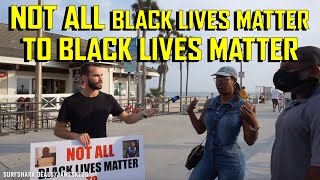 NOT ALL Black Lives Matter To Black Lives Matter [upl. by Brenton]