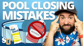 7 Common Pool Closing and Winterization Mistakes [upl. by Ecnarrat94]