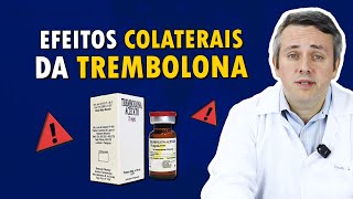 Descubra os Efeitos COLATERAIS DA TREMBOLONA  Cortes Dr Claudio Guimarães [upl. by Suoinuj]