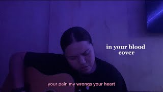 in your blood  Haylley Carter Shaya Zamora Cover  i did a cover [upl. by Frissell]