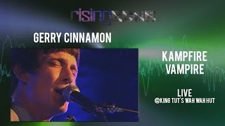 Gerry Cinnamon  Kampfire Vampire Live  King Tuts Wah Wah Hut [upl. by Naffets]