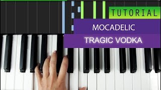 Mokadelic  Tragic Vodka  Piano Tutorial  MIDI Download [upl. by Netsriik]