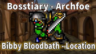 Tibia  Bosstiary  Bibby Bloodbath 60 Kills  100 Points [upl. by Quent110]