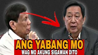 DUTERTE AND CONGACOP MAINIT ANG SAGUTANANG YABANG MO WAG MO KUNG SIGAWAN [upl. by Zilvia]