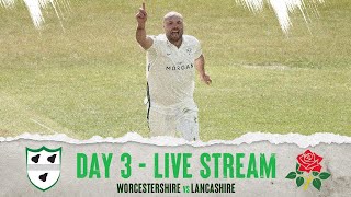 Live Stream  Worcestershire vs Lancashire 🍐  Day Three [upl. by Sileray]