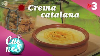 Crema catalana  Cuines [upl. by Verada]