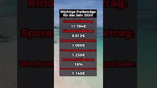 Das sind die wichtigsten Freibeträge für 2024 [upl. by Kcirdorb]