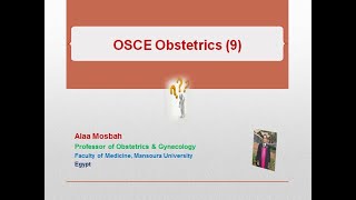 OSCE  Obstetrics 9 [upl. by Naut766]