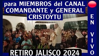 ▶️ Retiro 2024 Cajititlán Jalisco 📶 MIEMBROS del CANAL [upl. by Ellocin]