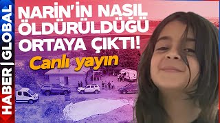 SON DAKİKA Narinin Nasıl Öldürüldüğü Ortaya Çıktı [upl. by Lerad755]