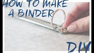 DIY How to make a binder from scratch [upl. by Aliakam]