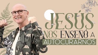 Jesús nos enseñó a autocurarnos  Andrés Corson  Prédicas sobre Sanidad [upl. by Nemlaz]