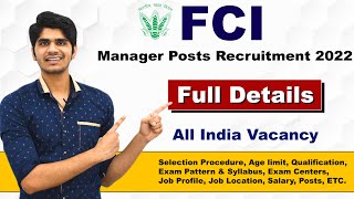 FCI Manager Various Post Recruitment 2022  Full Details  Govt Job [upl. by Lainad]