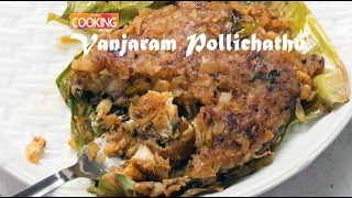 Vanjaram Pollichathu  Home Cooking [upl. by Will791]