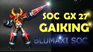 soul of chogokin gx 27 GAIKING  recensione di blumaxi [upl. by Lynde]