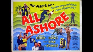 All Ashore 1953 [upl. by Hourigan]