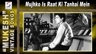 Mujhko Is Raat Ki Tanhai Mein Male  Mukesh  DIL BHI TERA HUM BHI TERE [upl. by Seed]