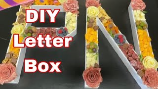 Custom Letter Charcuterie Box DIY [upl. by Eneg274]