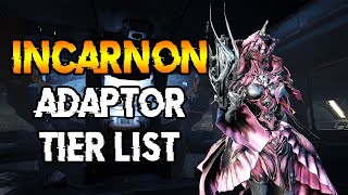 INCARNON ADAPTOR TIER LIST  BEST INCARNONS [upl. by Borg53]