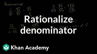 How to rationalize a denominator  Exponent expressions and equations  Algebra I  Khan Academy [upl. by Arramat459]