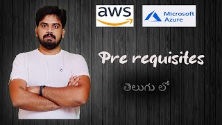 Prerequisites  to learn AWS Azure CLIs SDK by Rakesh Taninki  Telugu [upl. by Auberta282]