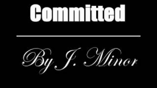 Committed [upl. by Lati]