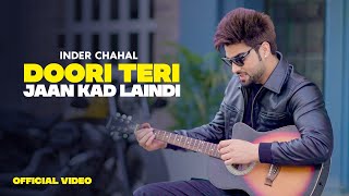 Doori Teri Jaan Kad Laindi Aw  Inder Chahal  Pathaan  Punjabi Songs 2023  Latest Punjabi [upl. by Acirederf876]