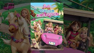 Barbie y Sus Hermanas en Busca de Los Perritos  Trailer de La Película Español Full HD [upl. by Papke]