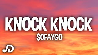 SoFaygo  Knock Knock Lyrics quotI knew shorty was a thottiequot [upl. by Ireva934]