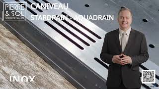 Toute la gamme des caniveaux STARDRAIN amp AQUADRAIN de LINE ECO chez PIERRE amp SOL [upl. by Dode]