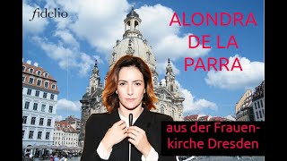 Adventskonzert aus der Frauenkirche Dresden mit Alondra de la Parra [upl. by Anerec832]