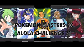 Pokémon Masters EX  Alola Challenge HoF No 21 [upl. by Itoyj766]