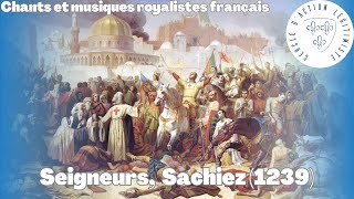 Seigneurs Sachiez 1239 René Zosso  Chants et musiques royalistes français [upl. by Randie]