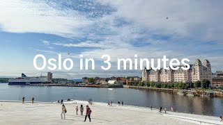 Oslo in 3 minutes [upl. by Acinej392]