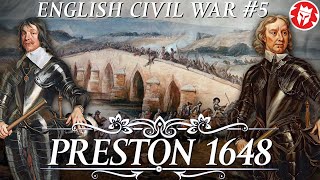 Preston 1648  Cromwell Ends the English Civil War  DOCUMENTARY [upl. by Yahc918]