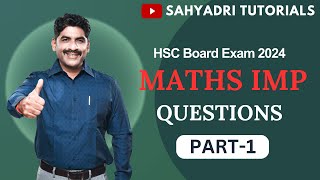 Mathematics  Important Questions  Part 1  IMP Laws  HSC Board 2024  Sahyadri Tutorials [upl. by Lucia217]