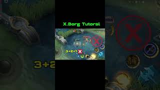 X Borg Tutorial mlbb subscribe shortvideo short mlbbesports [upl. by Llertak]