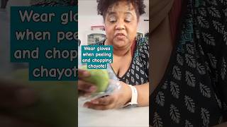 Why you should wear gloves when peeling and chopping chayote chayote caribbeanfood [upl. by Bashemath269]