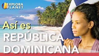 Republica Dominicana  Así es Republica Dominicana  El paraíso en el Caribe [upl. by Enehpets]