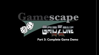 Gamescape 22 GridZone Part 3 [upl. by Anairam]