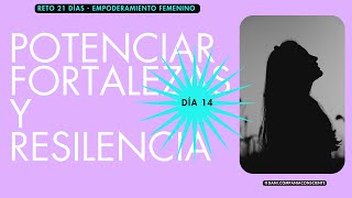 Día 14  Reto 21 Días  Empoderamiento Femenino 💪💓💪 [upl. by Cooe]