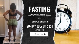 Fasting Accountability Call  Sunday July 28th 2024  7pm EST [upl. by Attiuqaj]