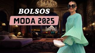 10 BOLSOS que toda mujer Elegante debe tener en 2025 MODA 2025 [upl. by Leen642]