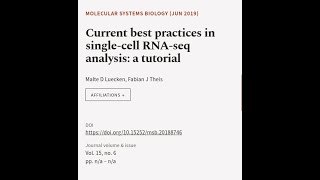 Current best practices in single‐cell RNA‐seq analysis a tutorial  RTCLTV [upl. by Iey]