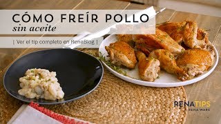 ¿Cómo freír pollo sin aceite [upl. by Rasure]