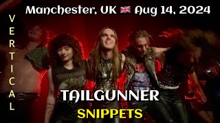 Tailgunner  Snippets Rebellion Manchester UK 🇬🇧 August 14 2024 [upl. by Haisoj529]