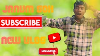 janum goh vlog video santhali ðŸ”¥ðŸ”¥ðŸ”¥ðŸ”¥ðŸ”¥ [upl. by Anerehs118]