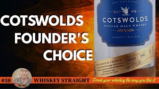 Cotswolds Founders Choice  Whiskey Straight 58 [upl. by Cornel362]